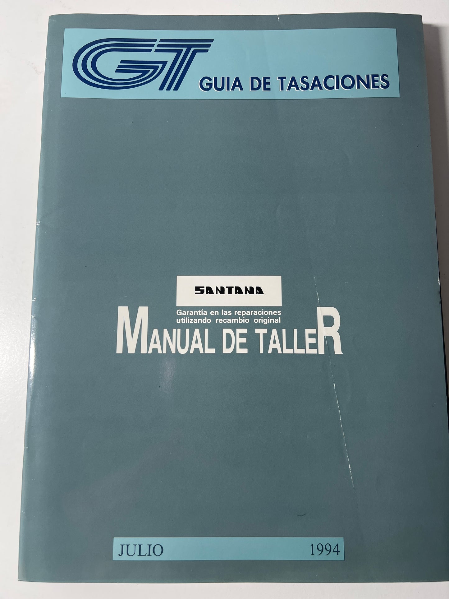 Guía de tasaciones Santana. Manual de Taller. Julio 94. 