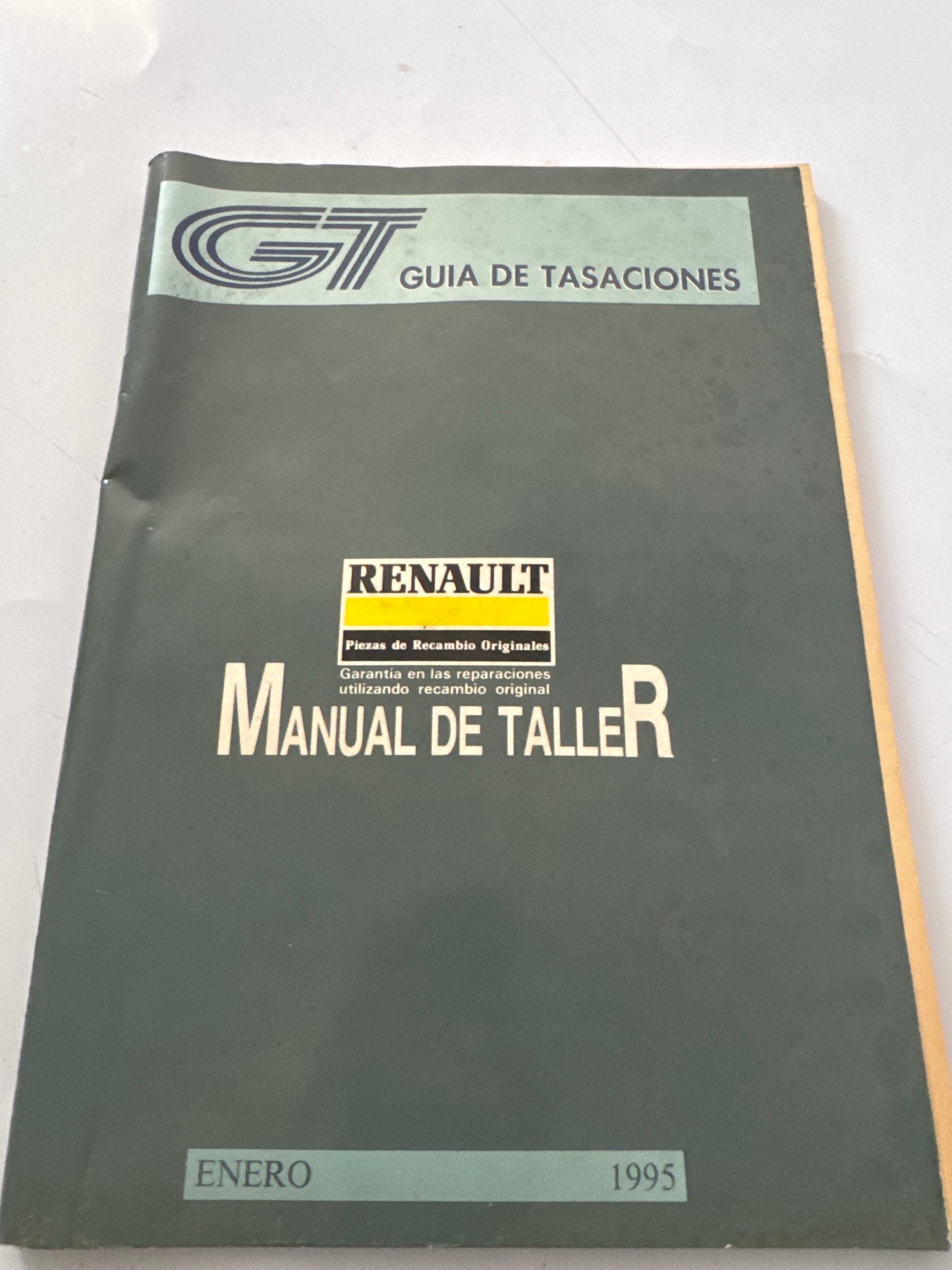 Guia de Tasaciones Renault Manual de Taller Enero 1995,