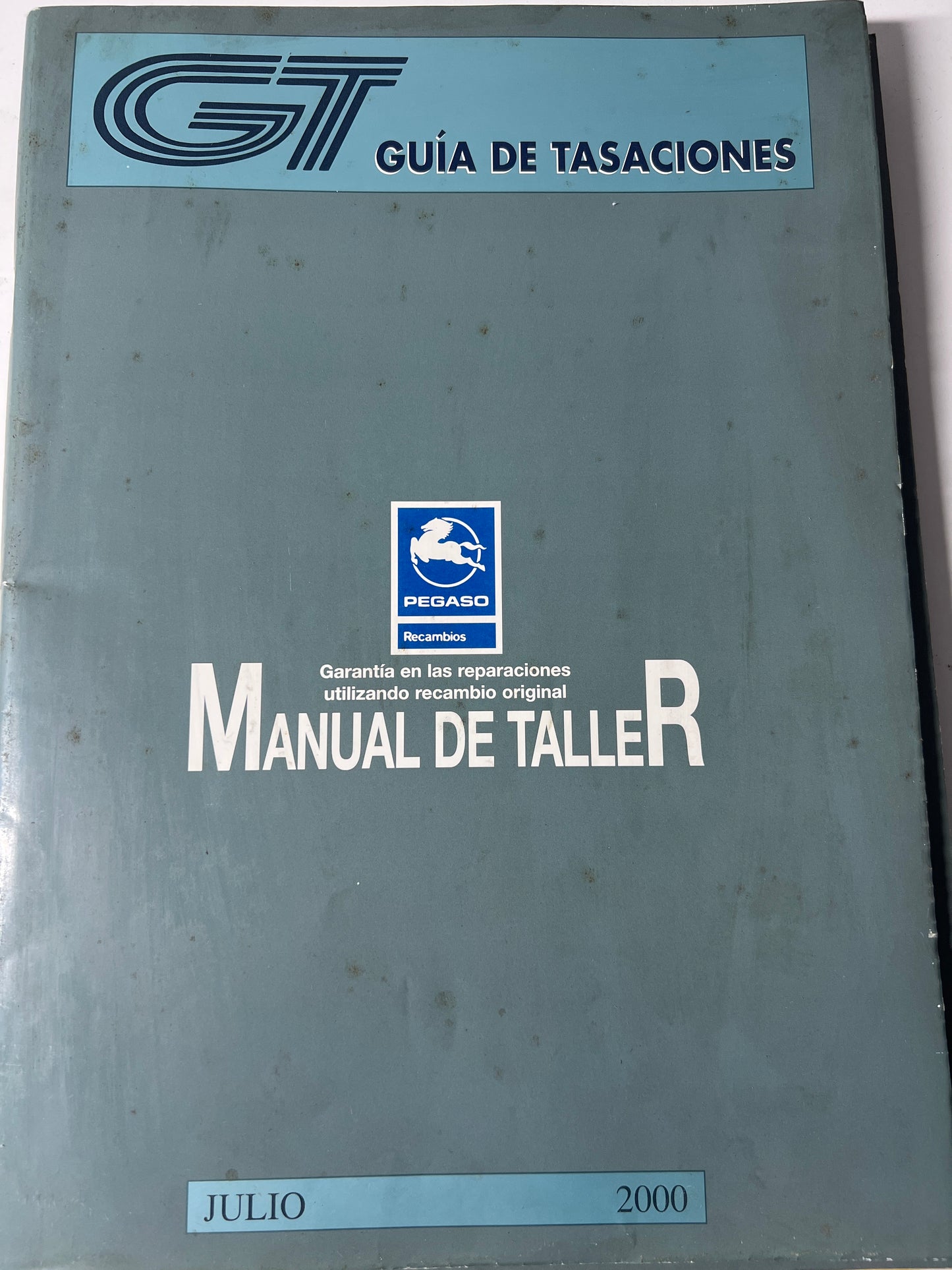 Guía de tasaciones pegaso manual de Taller. Julio 2000. 