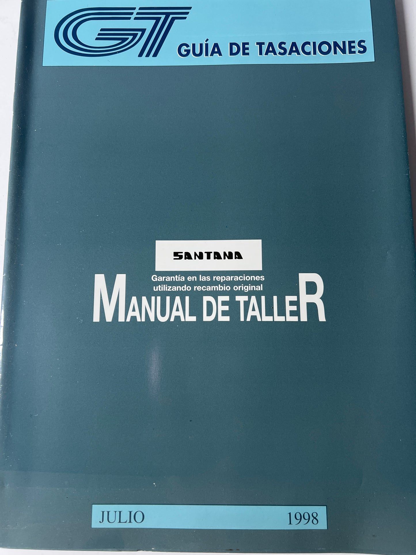 Guía de tasaciones Santana manual de taller. Julio 98 