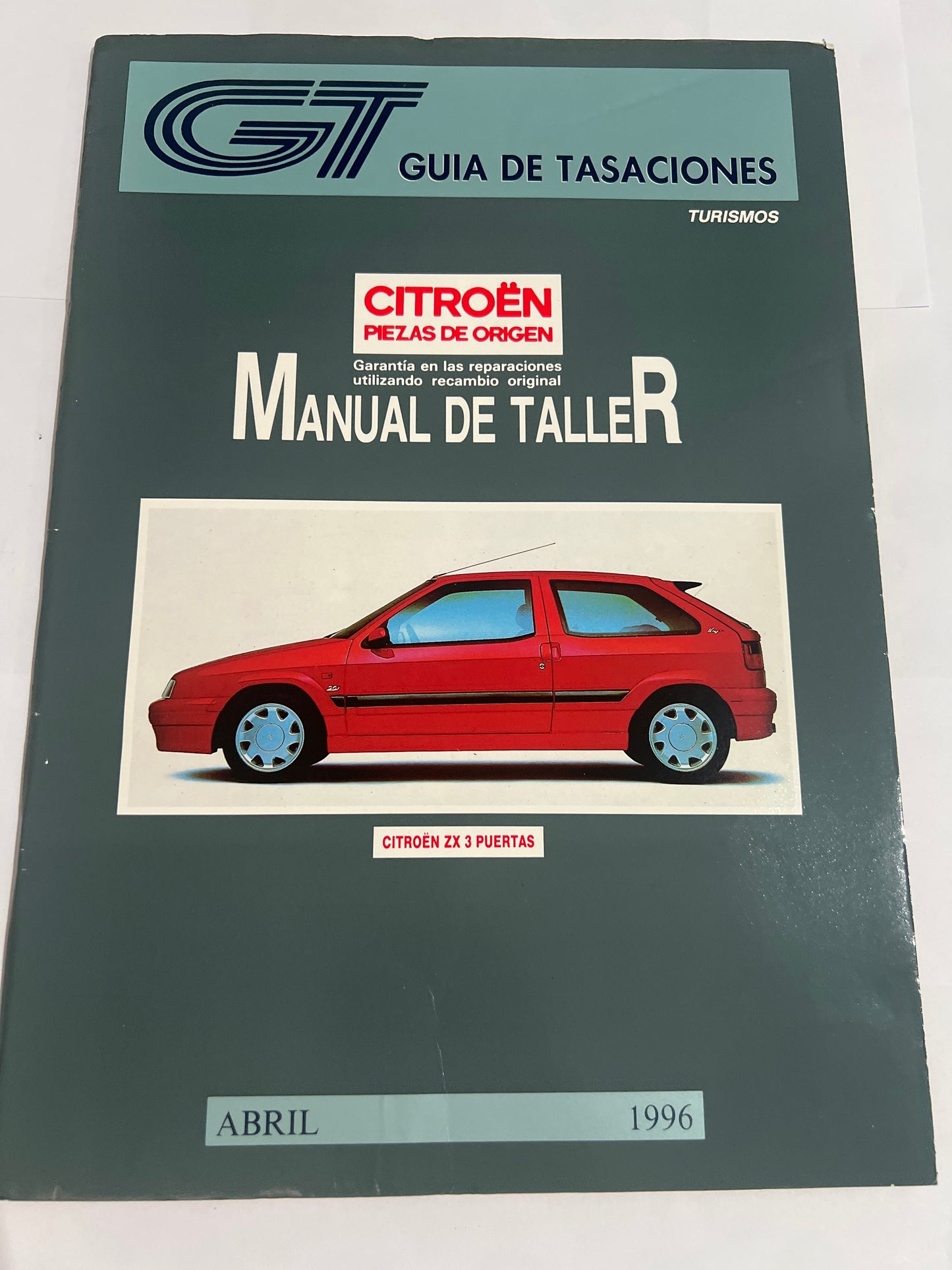 Guía de tasaciones turismo. Manual de taller. Citröen ZX tres puertas. 1996. 