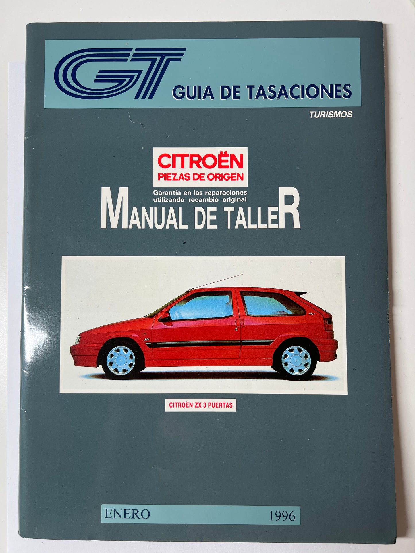 Gt Guia de Tasaciones Turismos Citroen Manual de Taller Enero 1996,