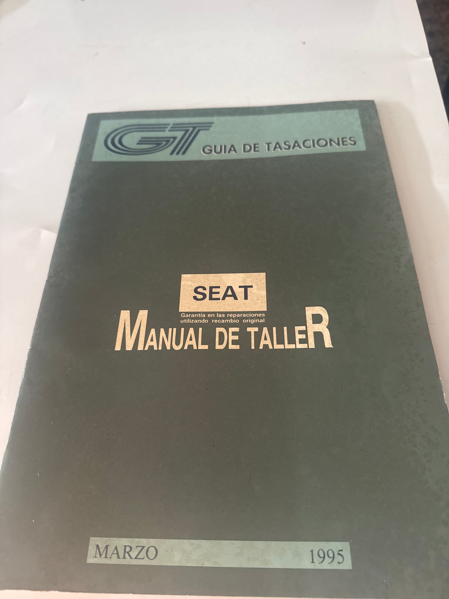 GT. Guía de tasaciones.SEAT. Manual de taller. Marzo 1995