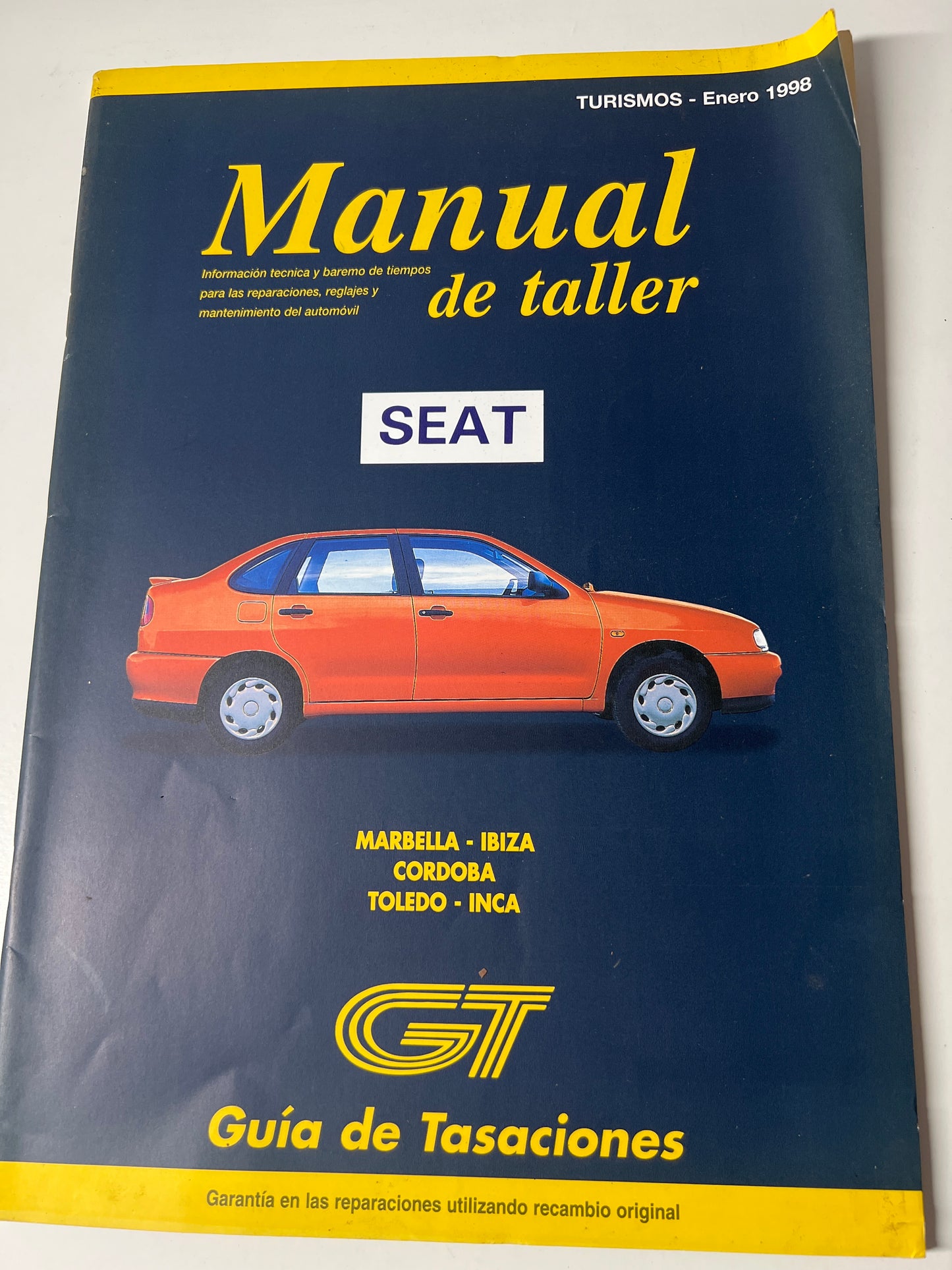 Gt Guia de Tasaciones Manual de Taller Seat Marbella Ibiza Cordoba Toledo Inca Enero 1998