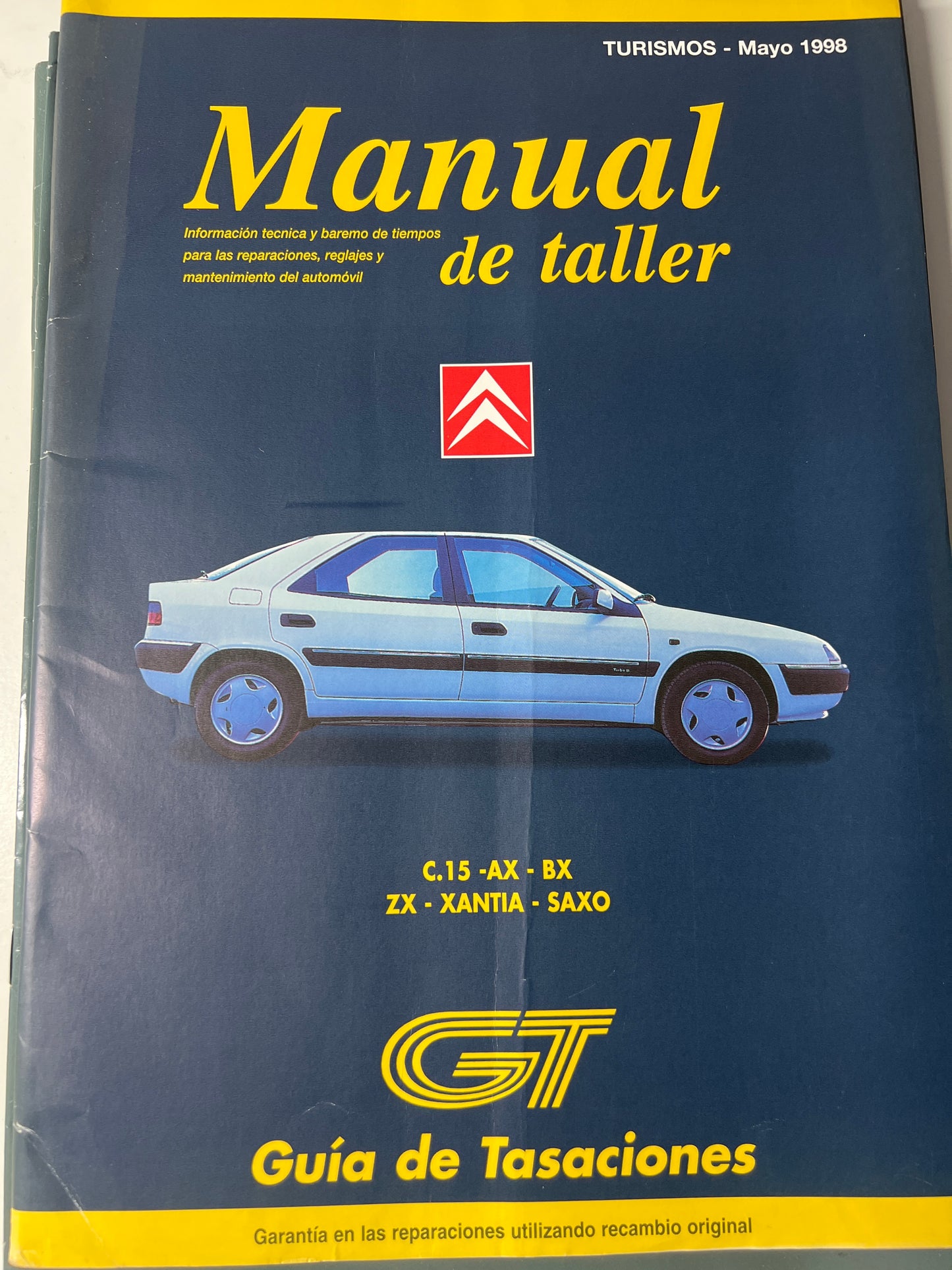 Guía de tasaciones manual de taller Citröen C.15-AX-BX-ZX-Xantia-saxo. Mayo 1998.
