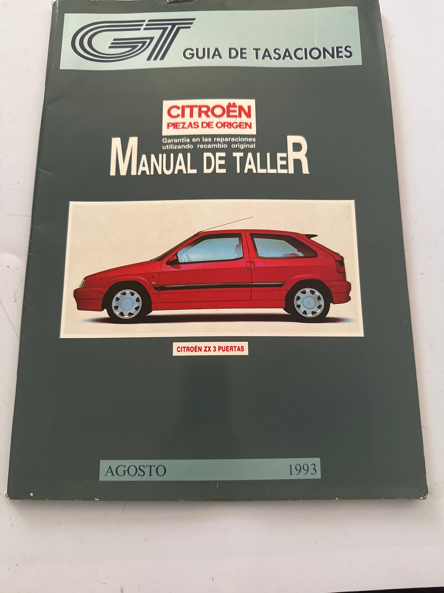 Guia de Tasaciones Citroen Manual de Taller Agosto 1993,