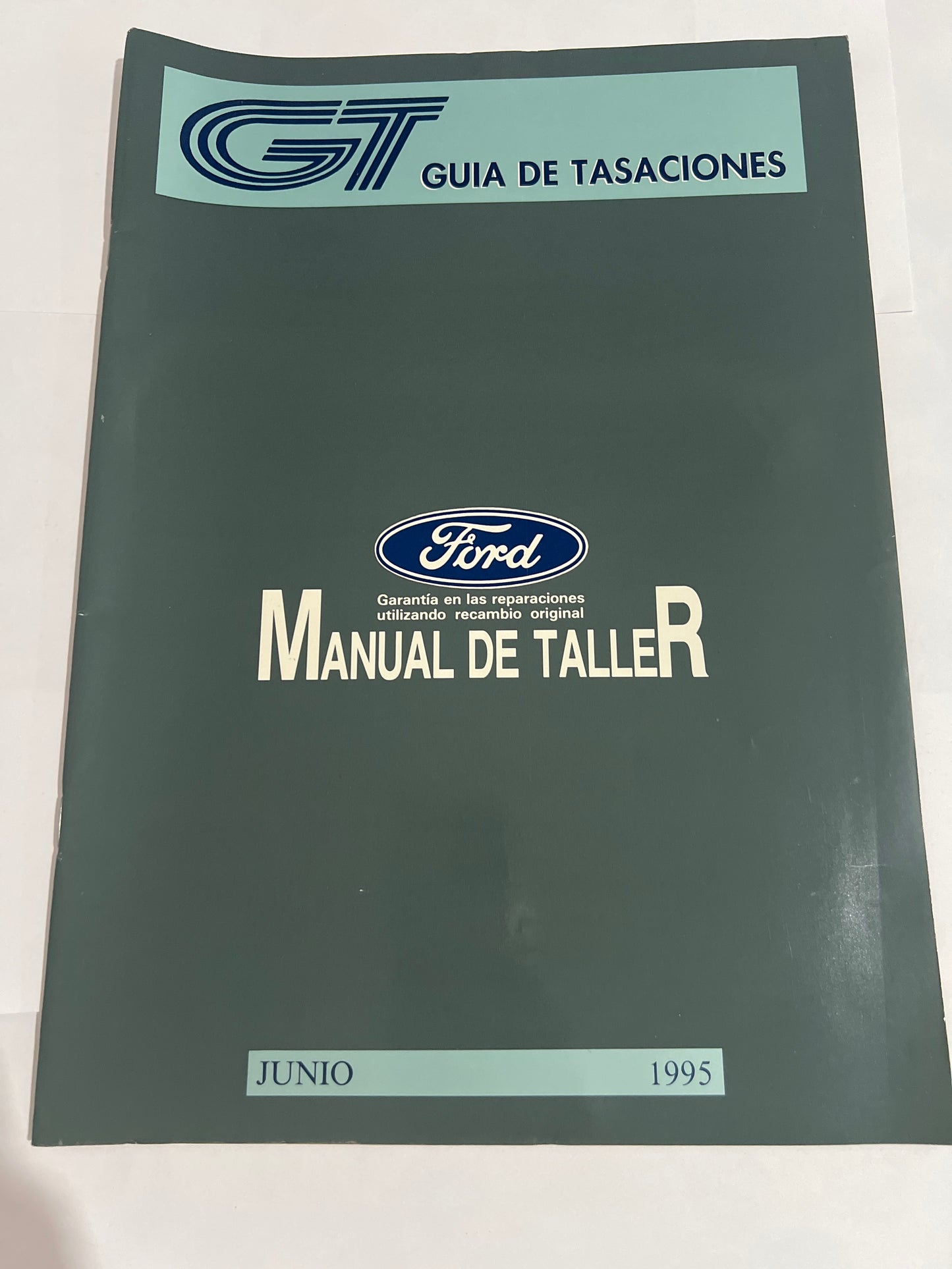 Guía de tasaciones Ford. Manual de taller junio. 1995. 