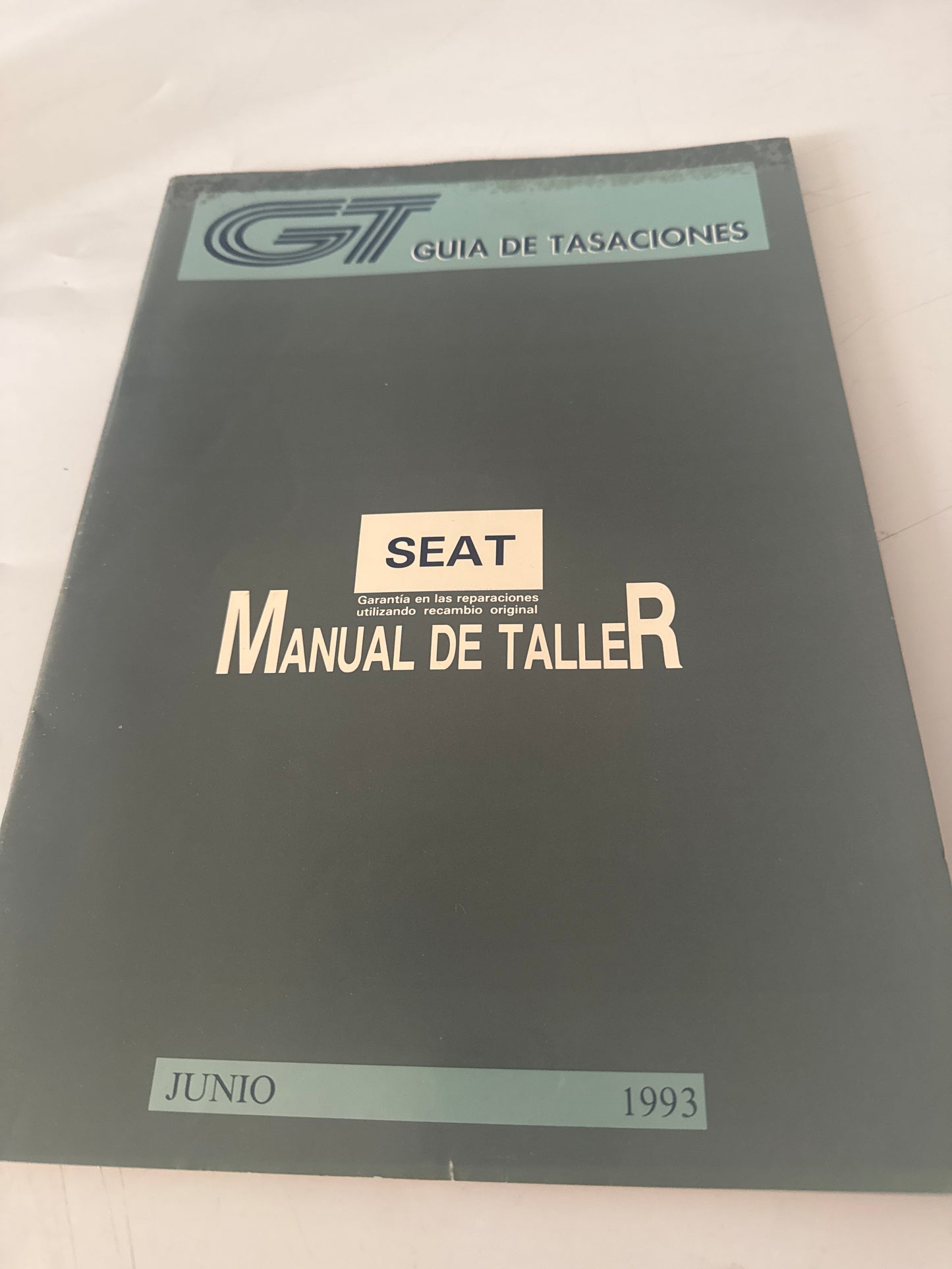 GT. Guía de tasaciones. Manual de taller. SEAT. Junio 1993