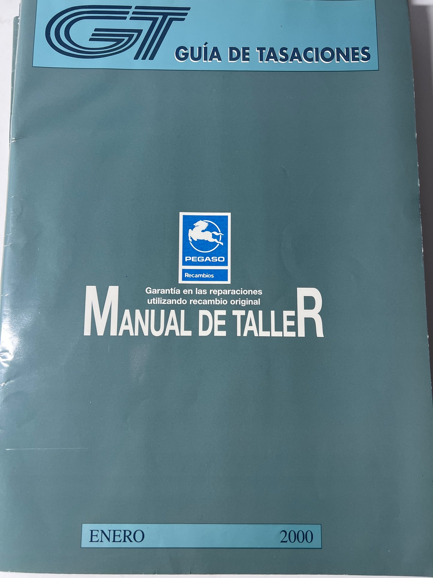 Guía de tasaciones manual de taller pegaso. Enero 2000.