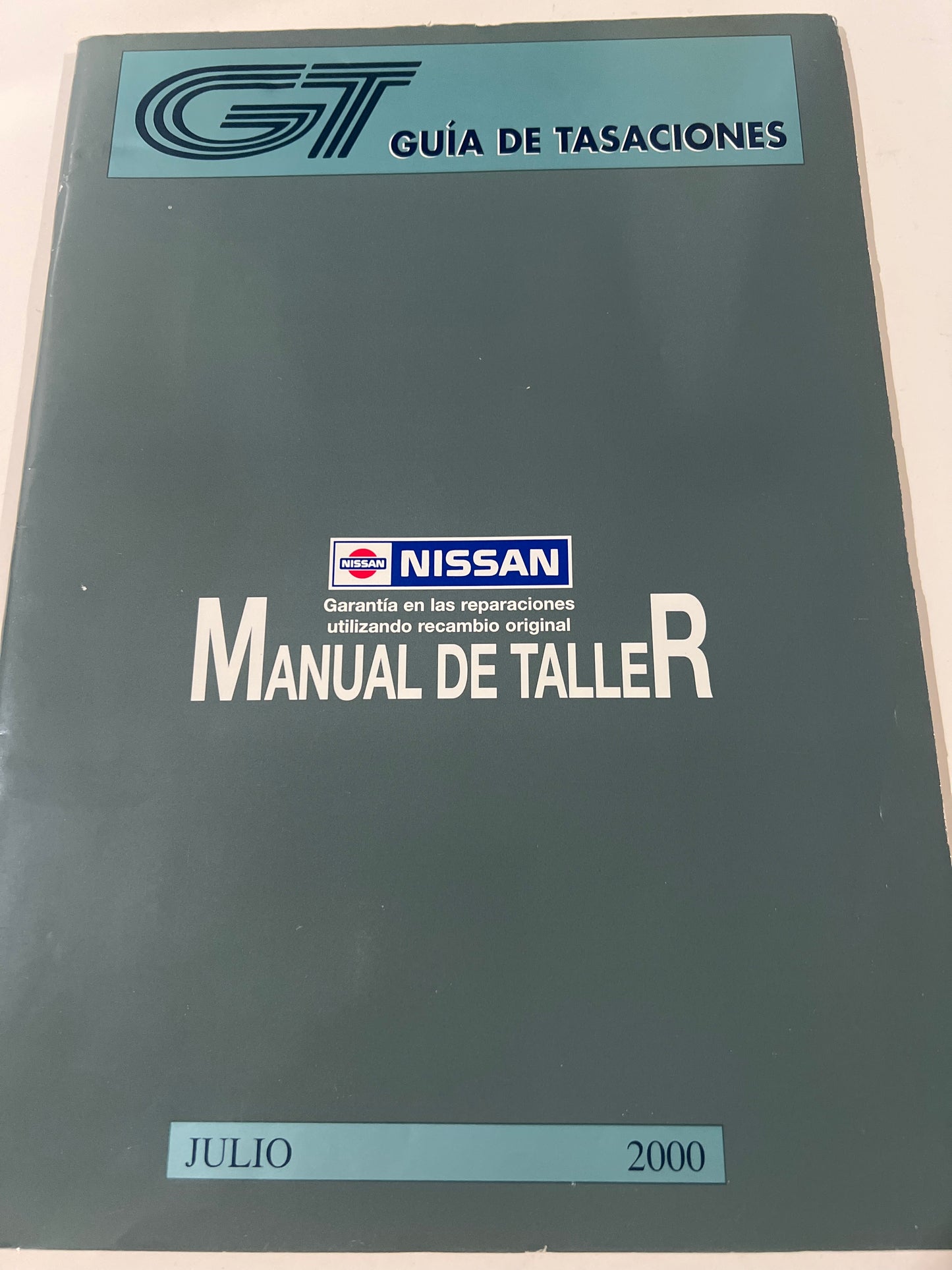 Guía de tasaciones, Nissan. Manual de taller. Julio 2000 