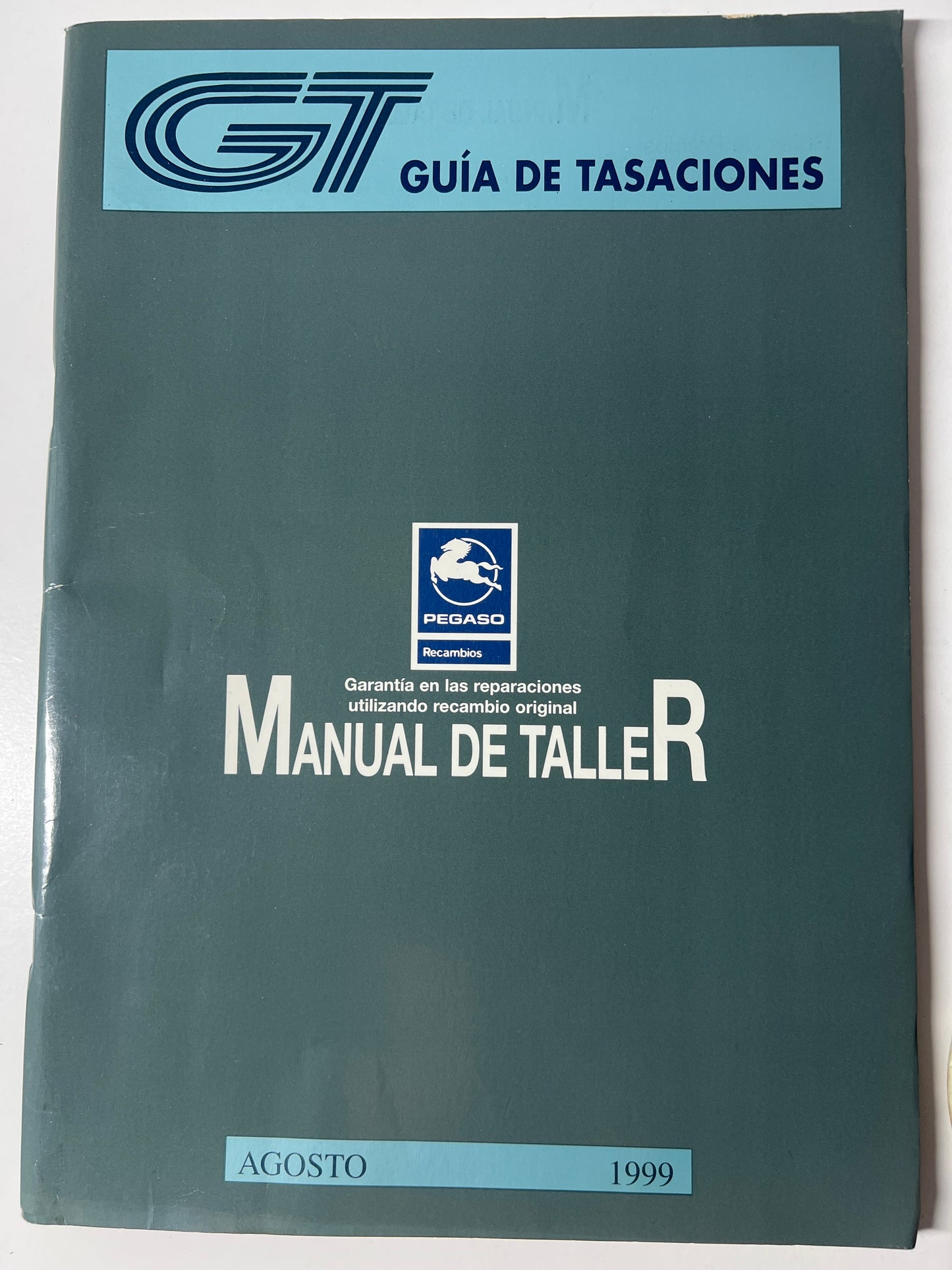 Gt Guia de Tasaciones Pegaso Manual de Taller Agosto 1999,