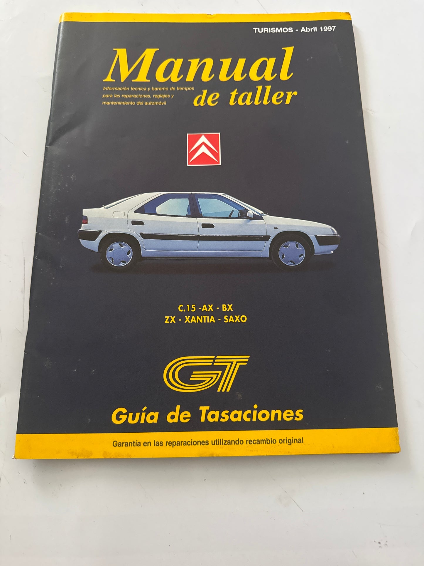 Guia de Tasaciones Citroen Manual de Taller Abril 1997,