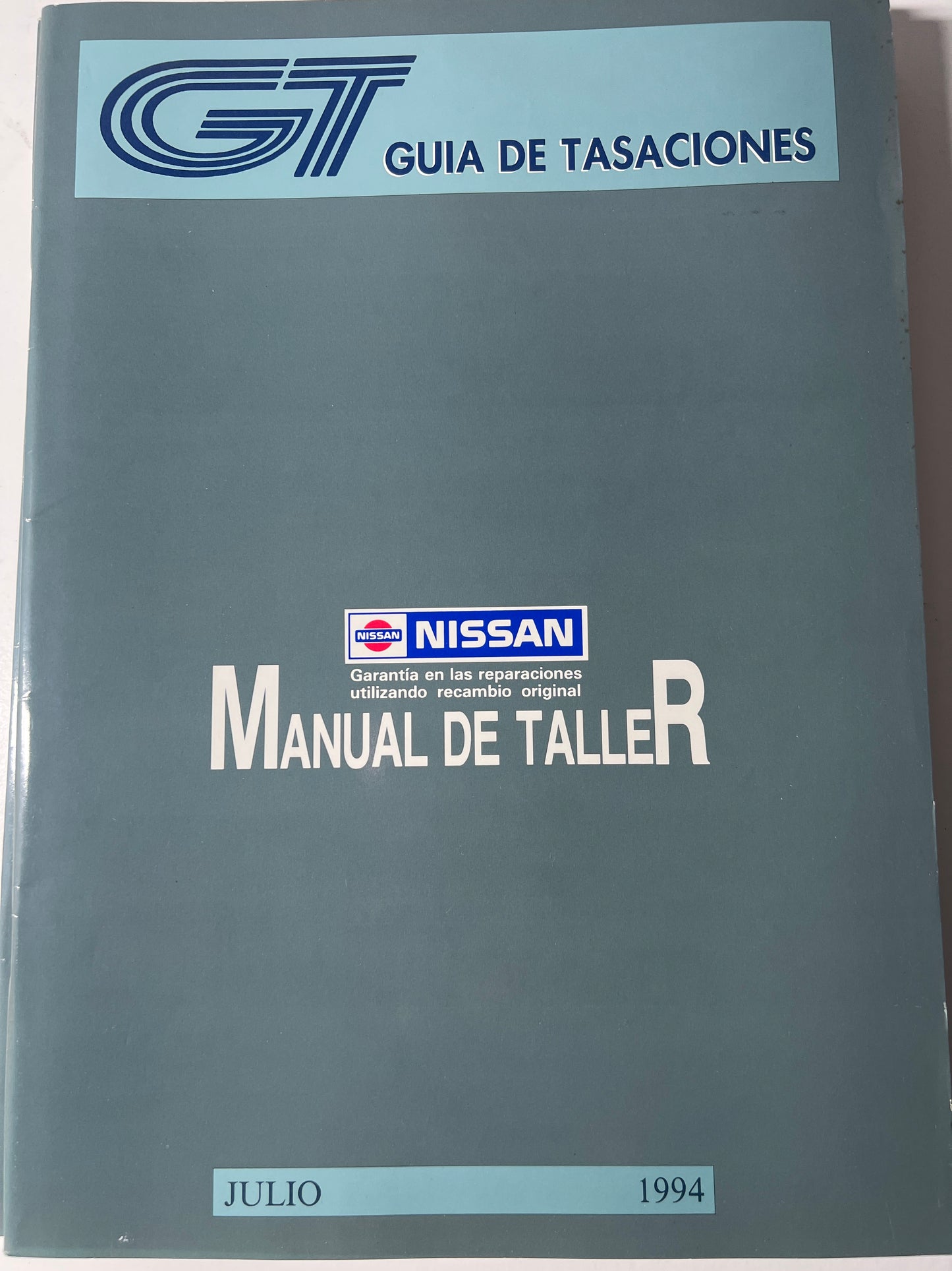 Guía de tasaciones Nissan manual de taller. Julio 94. 