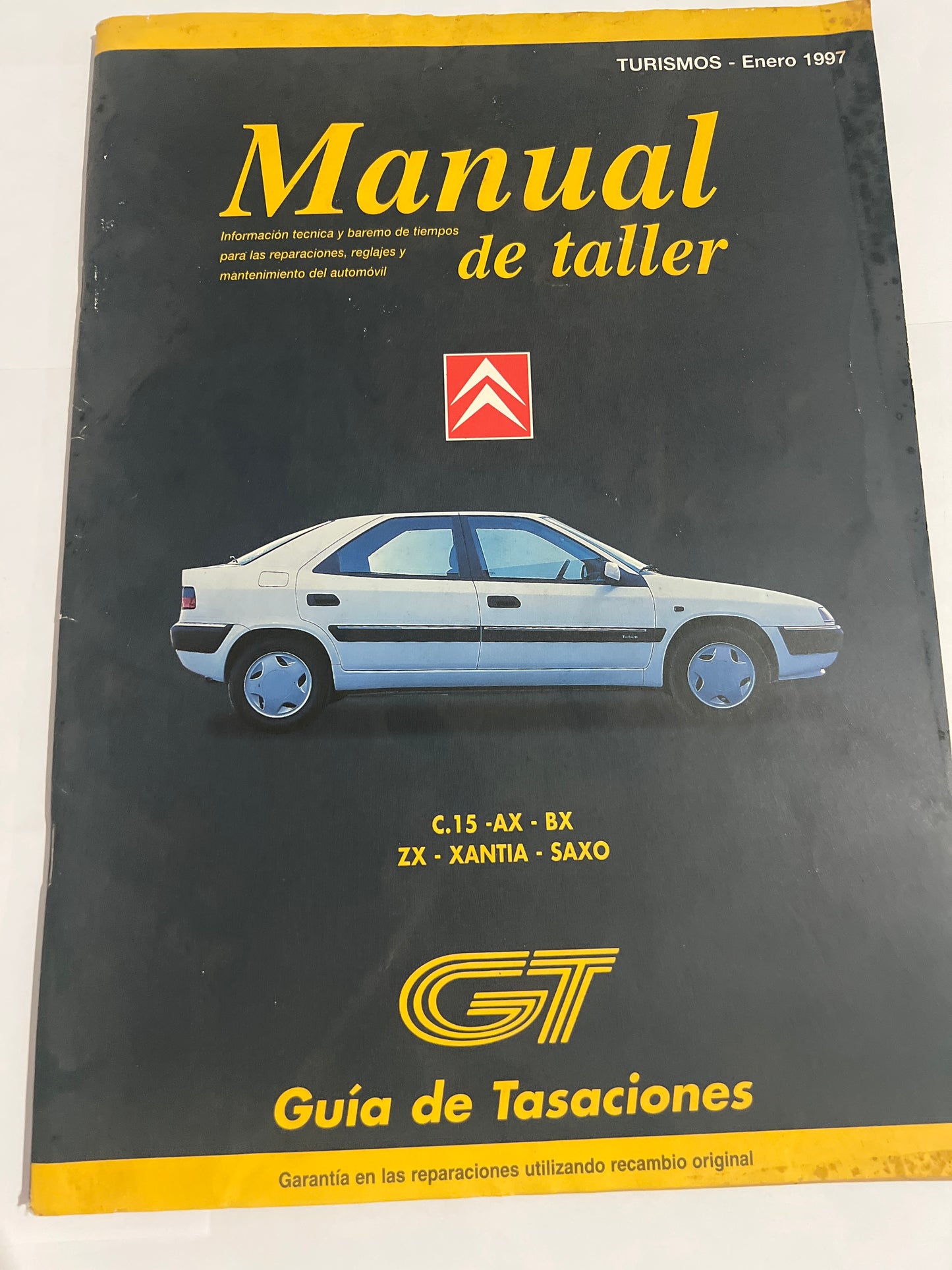 Guía de tasaciones. Manual de taller Citröen C.15-AX-BX-ZX-xantia-saxo. Enero 1997.