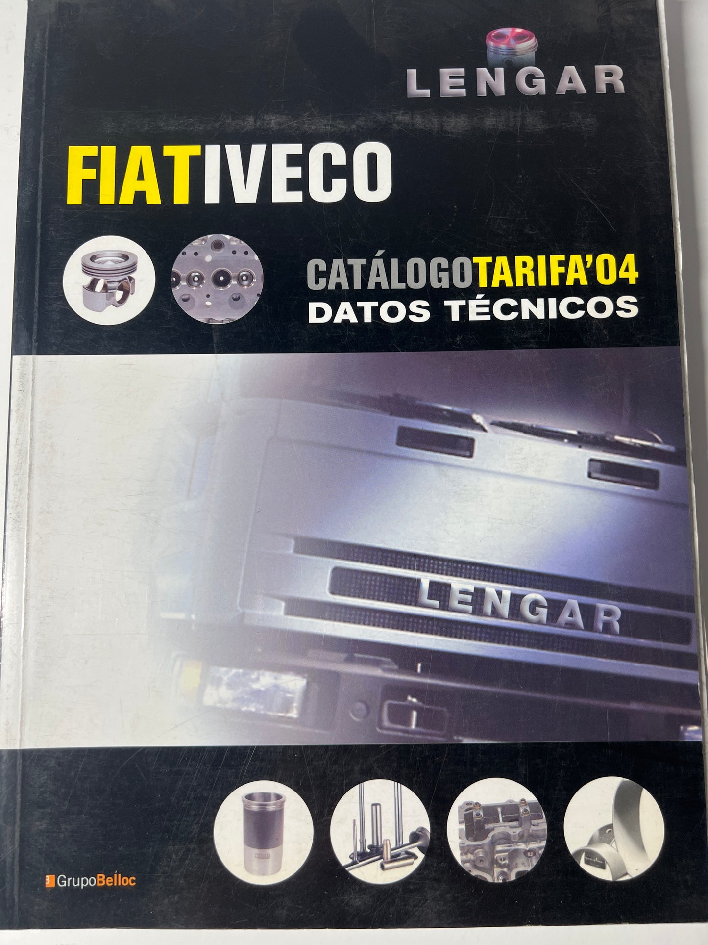 Fiat Iveco catálogo tarifa'04. Datos técnicos. Grupo belloc. LENGAR