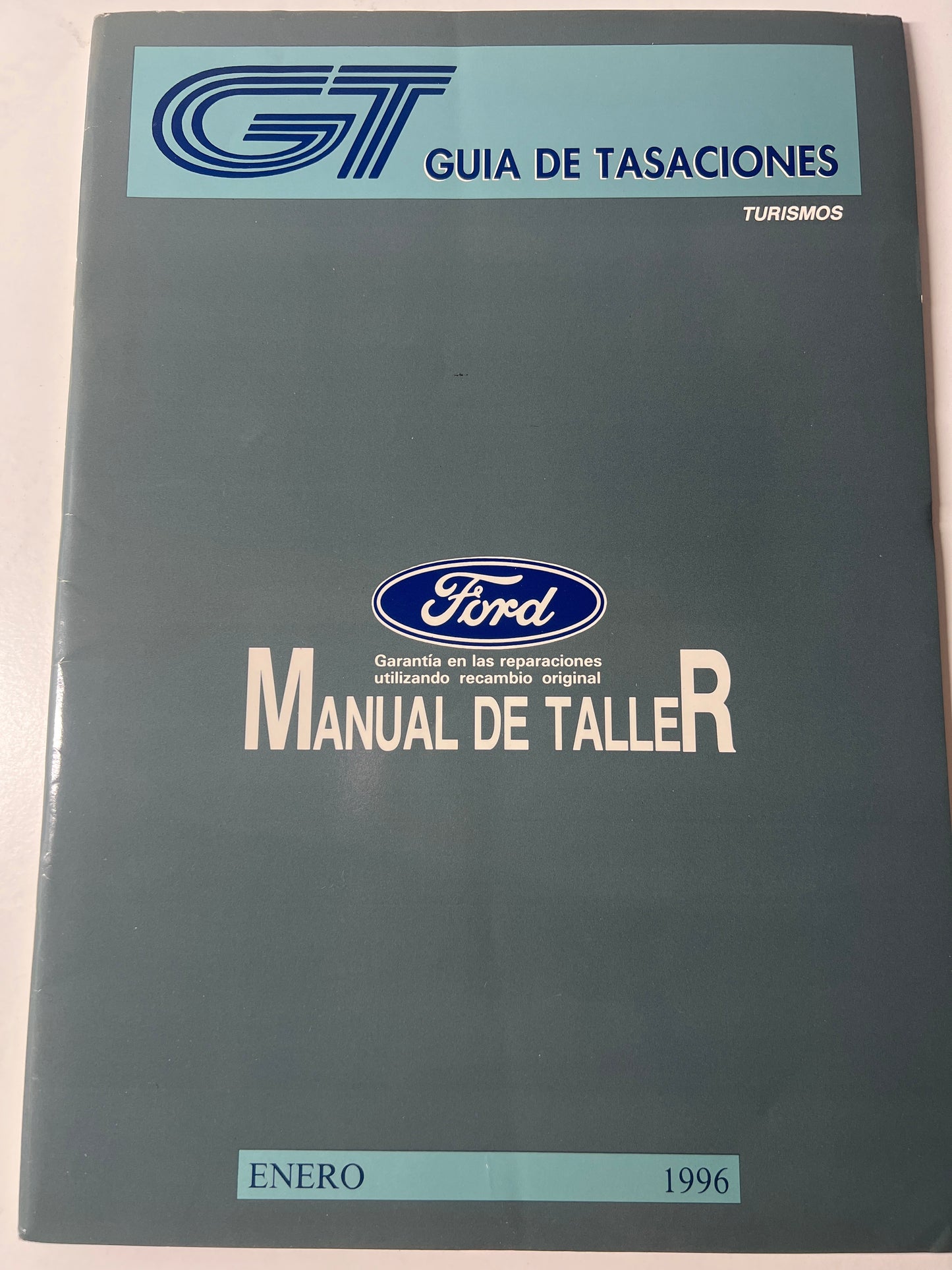 Guía de tasaciones Ford manual de taller. Enero 96