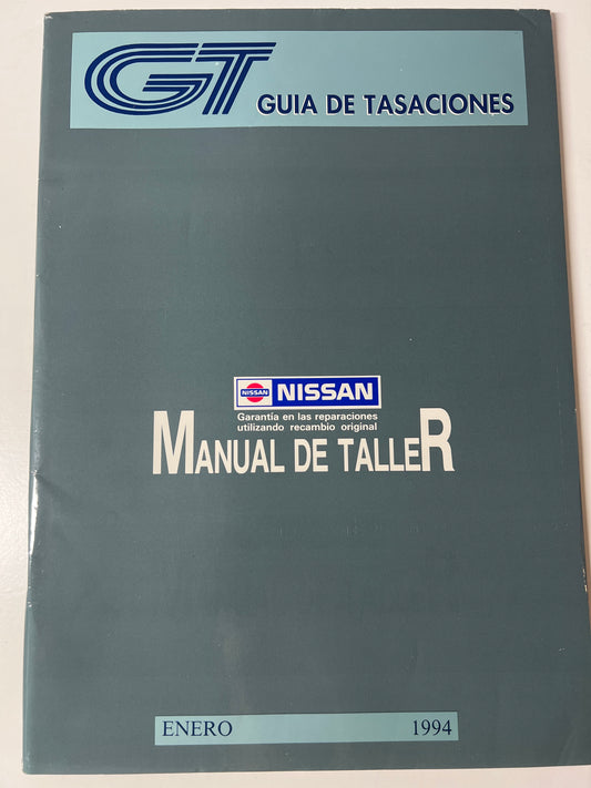 GT Guia de Tasaciones Nissan Manual de Taller Enero 1994,