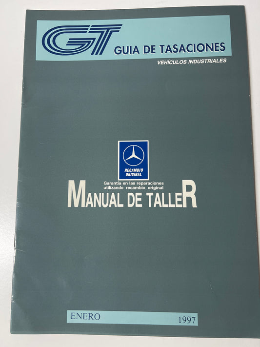 Gt Guia de Tasaciones Vehiculos Industriales Mercedes Manual de Taller Enero 1997,