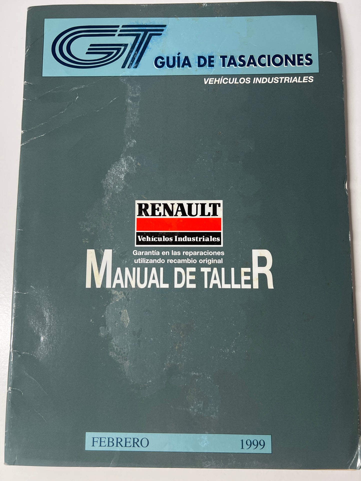 Gt Guia de Tasaciones Vehiculos Industriales Renault Manual de Taller Febrero 1999,