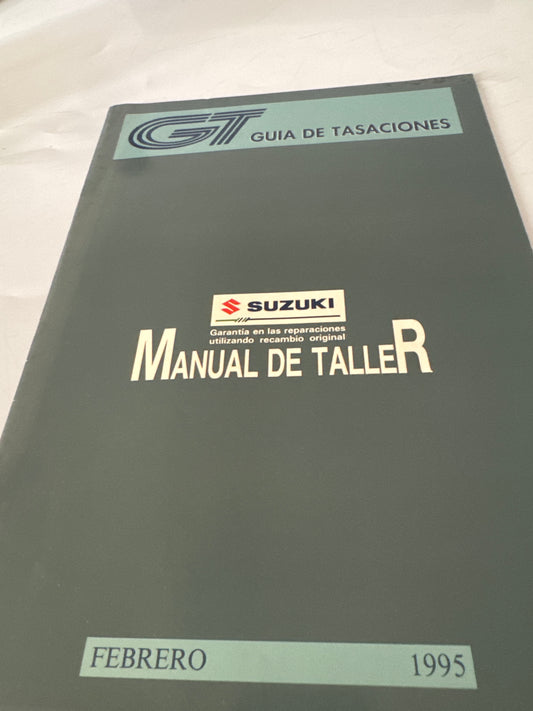 GT. Guía de tasaciones. Manual de taller. Suzuki. Febrero 1995