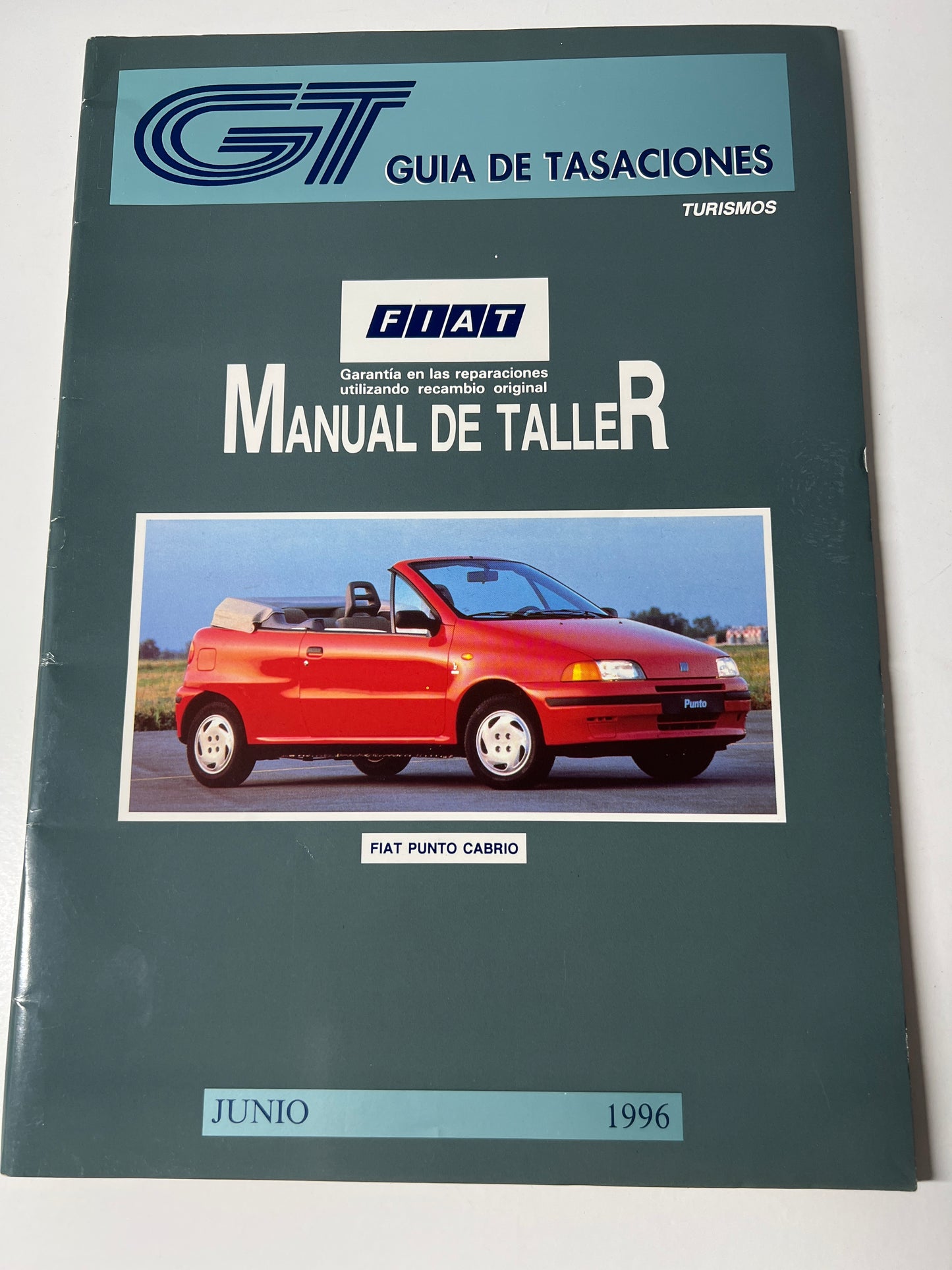 Gt Guia de Tasaciones Turismo Manual de Taller Fiat Punto Cabrio Junio 1996,