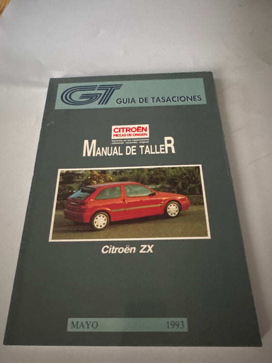 GT. Guía de tasaciones. Manual de taller. Citroën. Mayo 1993