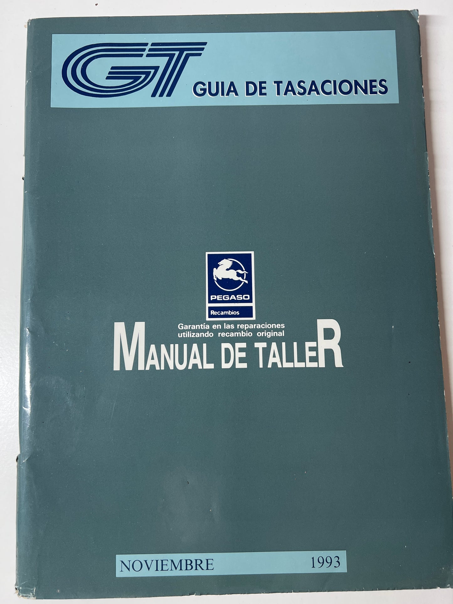 Gt Guia de Tasaciones Pegaso Manual de Taller Noviembre 1993,