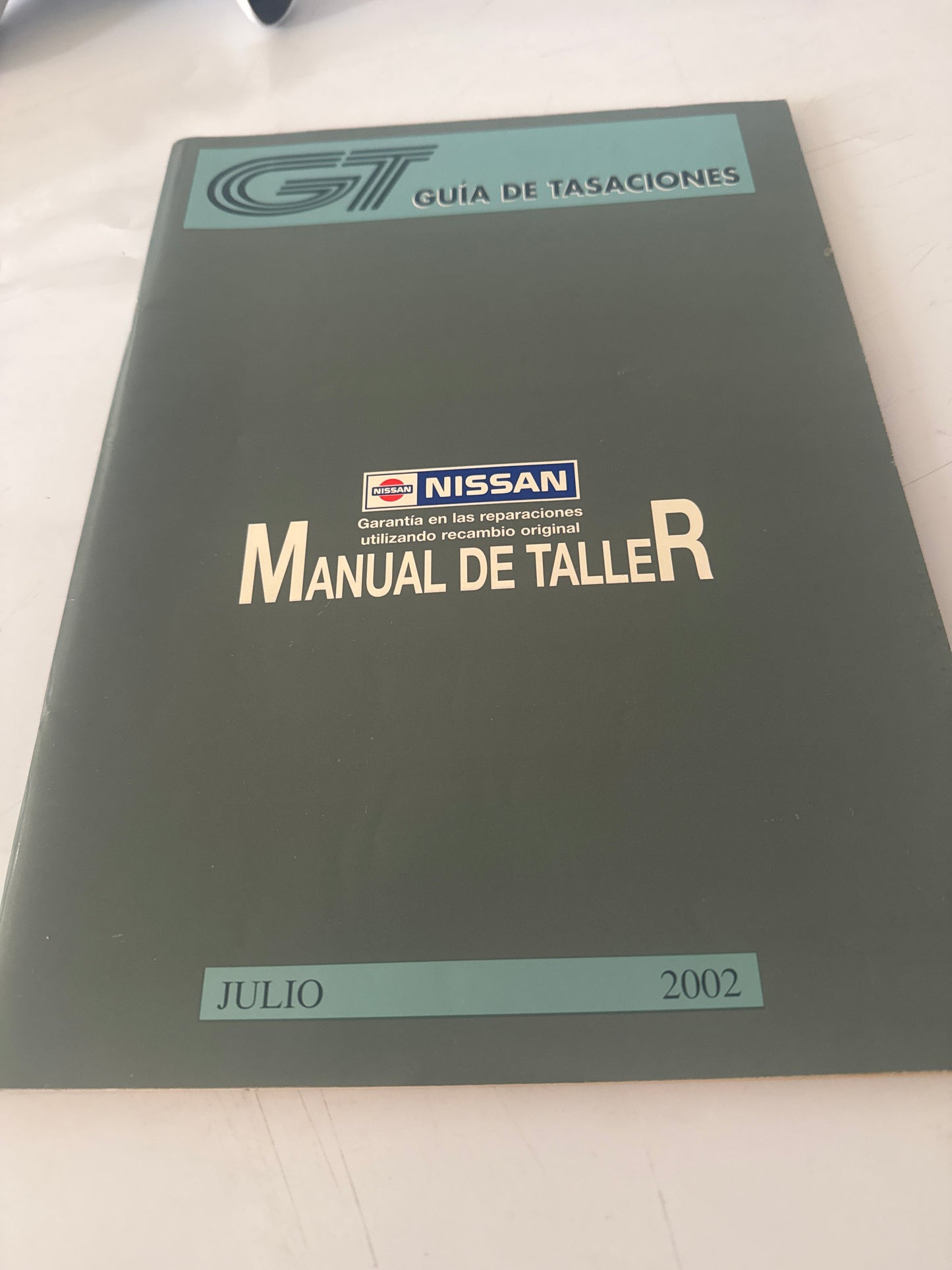 GT. Guía de tasaciones. Manual de taller. Nissan. Julio 2002