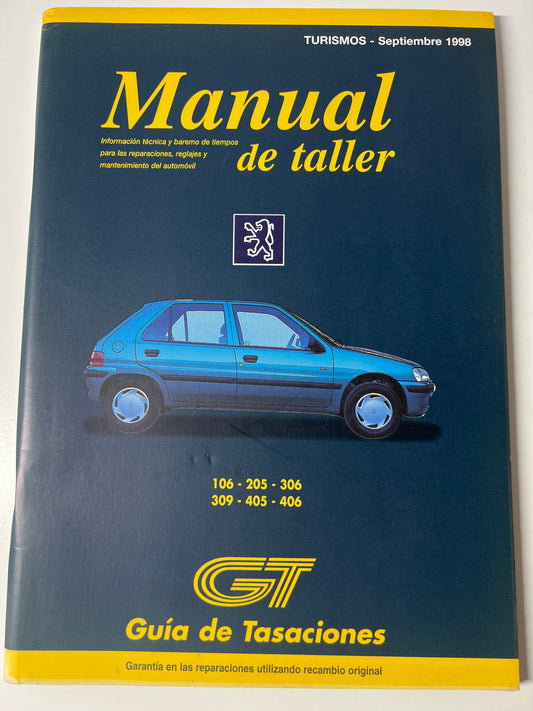 Gt Guia de Tasaciones Manual de Taller Turismo 106 205 306 309 405 406 Septiembre 1998,