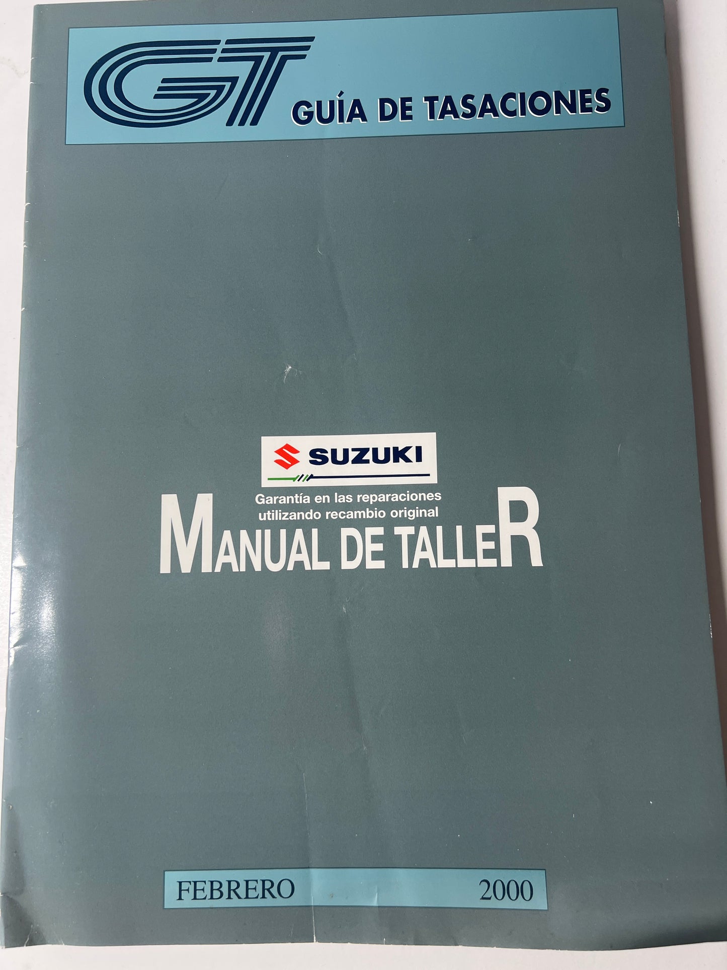 Guía de tasaciones Suzuki, manual de taller. Febrero 2000. ￼