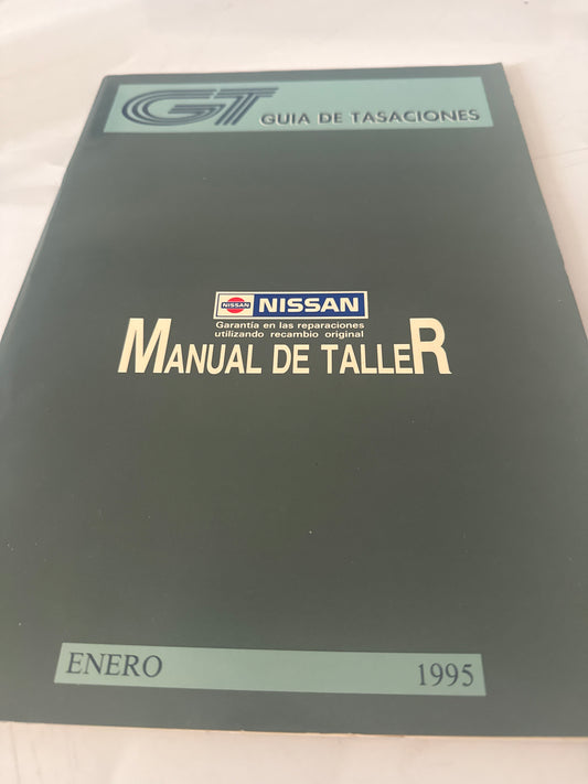 GT. Guía de tasaciones. Manual de taller. Nissan. Enero 1995