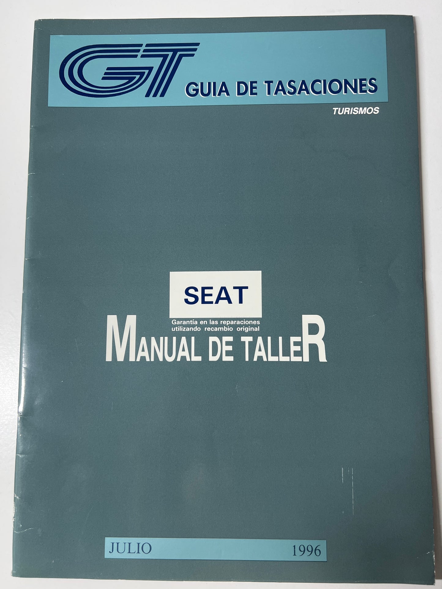 Gt Guia de Tasaciones Turismo Seat Manual de Taller Julio 1996,