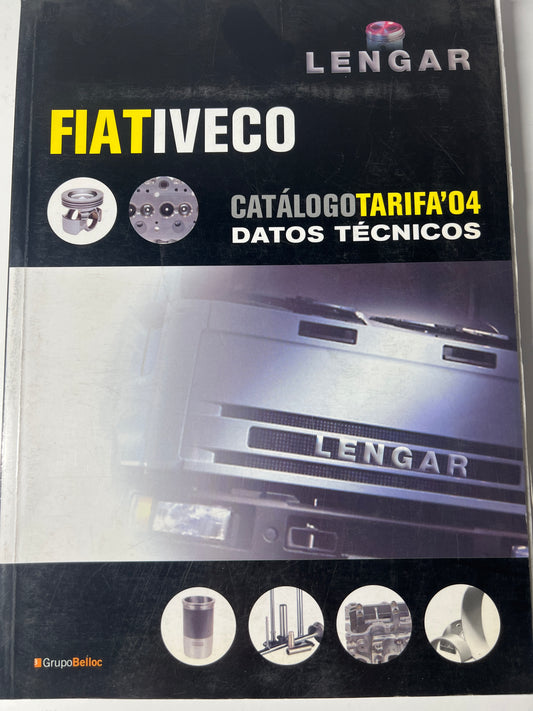 Fiat Iveco catálogo tarifa'04. Datos técnicos. Grupo belloc. LENGAR